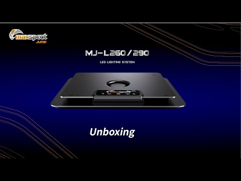 Maxspect MJ-L260 / MJ-L290 unboxing — official Maxspect video